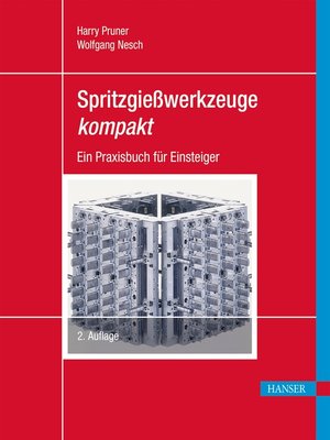 cover image of Spritzgießwerkzeuge kompakt